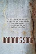 Hannah's Song di The Dust Poet edito da LONGUEVILLE BOOKS