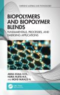 Biopolymers And Biopolymer Blends di Abdul Khalil H.P.S., Nurul Fazita M. R., Mohd Nurazzi N. edito da Taylor & Francis Ltd