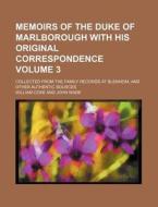 Memoirs Of The Duke Of Marlborough With di William Coxe edito da Rarebooksclub.com