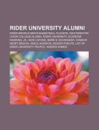 Rider University Alumni: Mark S. Schweik di Books Llc edito da Books LLC, Wiki Series