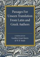Passages for Unseen Translation from Latin and Greek Authors edito da Cambridge University Press