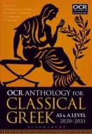 OCR Anthology for Classical Greek AS and A Level: 2019-21 di Stephen Anderson edito da Bloomsbury Publishing PLC