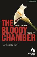 The Bloody Chamber di . Angela Carter edito da Bloomsbury Publishing PLC