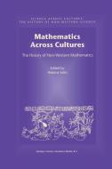 Mathematics Across Cultures edito da Springer Netherlands