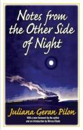 Notes from the Other Side of Night di Juliana Geran Pilon edito da Routledge
