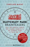 Bletchley Park Brainteasers di Sinclair McKay edito da Headline Publishing Group