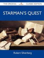 Starman's Quest - The Original Classic Edition edito da Tebbo
