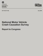 National Motor Vehicle Crash Causation Survey: Report to Congress di National Highway Traffic Safety Administ edito da Createspace
