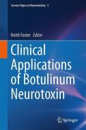 Clinical Applications of Botulinum Neurotoxin edito da Springer New York