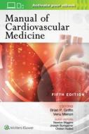 Manual of Cardiovascular Medicine edito da Lippincott Williams&Wilki