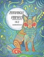 Zentangle Animals Coloring Book for Grown-Ups 1 & 2 di Nick Snels edito da Createspace