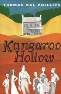 Kangaroo Hollow di Thomas Hal Phillips edito da University Press Of Mississippi