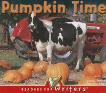Pumpkin Time di Mary M. Wagner edito da Rourke Publishing (FL)