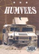 Humvees di Jack David edito da BELLWETHER MEDIA
