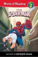 Story of Spider-Man di Thomas Macri edito da LEVELED READERS