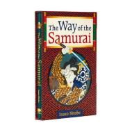 The Way of the Samurai: Slip-Case Edition di Inazo Nitobe edito da ARCTURUS PUB