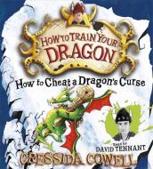 How To Cheat A Dragon's Curse di Cressida Cowell edito da Hachette Children's Group