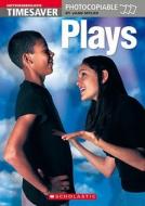 Plays di Jane Myles edito da Scholastic