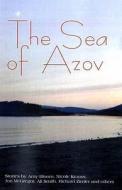 The Sea Of Azov edito da Five Leaves Publications