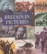 150 Years Of Britain In Pictures edito da Guild Of Master Craftsman Publications Ltd
