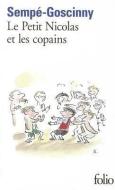 Le petit Nicolas et les copains di Jean-Jacques Sempe, Rene Goscinny edito da Gallimard