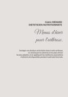 Menus d'hiver pour l'arthrose. di Cédric Menard edito da Books on Demand