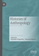 Histories of Anthropology edito da Springer International Publishing