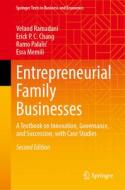 Entrepreneurial Family Businesses di Veland Ramadani, Esra Memili, Ramo Palali¿, Erick P. C. Chang edito da Springer International Publishing