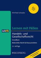 Handels- und Gesellschaftsrecht di Winfried Schwabe edito da Boorberg, R. Verlag