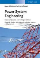 Power System Engineering di Juergen Schlabbach, Karl-Heinz Rofalski edito da Wiley-vch Verlag Gmbh