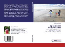 Vremennaya Perspektiva di Davydova Irina edito da Lap Lambert Academic Publishing