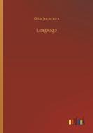 Language di Otto Jespersen edito da Outlook Verlag