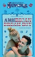 American Dream Boy di Angeleta Ushindi edito da Books On Demand