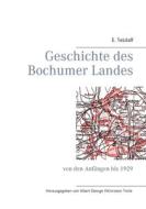 Ebook Geschichte des Bochumer Landes di E. Tetzlaff edito da Books on Demand