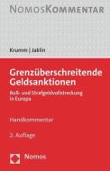 Geldsanktionsgesetz (EuGeldG) di Carsten Krumm, Sebastian Trautmann, Peter Jaklin edito da Nomos Verlagsges.MBH + Co