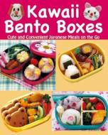 Kawaii Bento Boxes: Cute and Convenient Japanese Meals on the Go edito da Kodansha