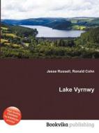 Lake Vyrnwy di Jesse Russell, Ronald Cohn edito da Book On Demand Ltd.