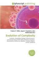 Evolution Of Complexity di #Miller,  Frederic P. Vandome,  Agnes F. Mcbrewster,  John edito da Vdm Publishing House