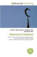 Mahmoud Taleghani di Frederic P Miller, Agnes F Vandome, John McBrewster edito da Alphascript Publishing