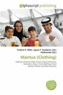 Mantua (clothing) edito da Betascript Publishing