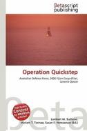 Operation Quickstep edito da Betascript Publishing