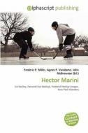 Hector Marini edito da Alphascript Publishing