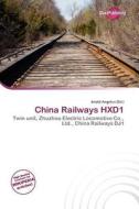 China Railways Hxd1 edito da Duct Publishing