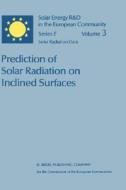 Prediction of Solar Radiation on Inclined Surfaces edito da Springer Netherlands
