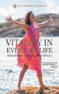 Vitality in Everyday Life di Eva Forsberg Schinkler edito da Books on Demand