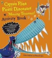 Captain Flinn and the Pirate Dinosaurs - Missing Treasure! Activity Book di Giles Andreae edito da Penguin Books, Limited (UK)
