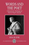 Words and the Poet di R. O. A. M. Lyne edito da OUP Oxford