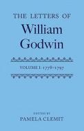 The Letters of William Godwin di Pamela Clemit edito da OUP Oxford