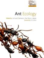 Ant Ecology di Lori Lach, Catherine Parr, Kirsti Abbott edito da Oxford University Press