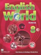 English World Level 8 di Liz Hocking, Mary Bowen, Wendy Wren edito da Macmillan Education